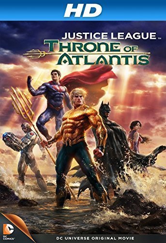 Justice League: Throne of Atlantis