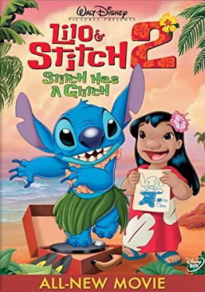 Lilo & Stitch 2: Stitch Has a Glitch