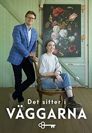 Det sitter i väggarna