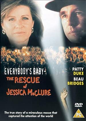 Everybody’s Baby: The Rescue of Jessica McClure