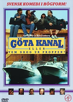 Göta kanal eller Vem drog ur proppen?