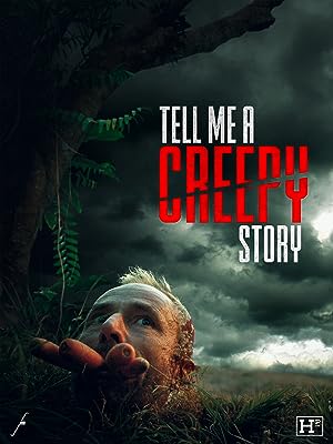 Tell Me A Creepy Story