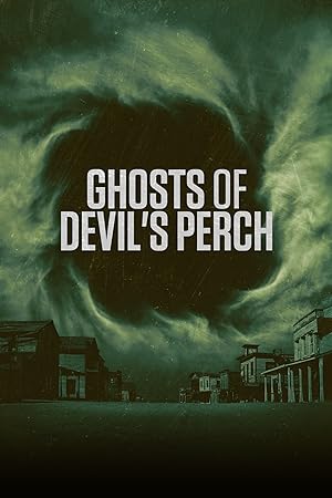 Ghosts of Devil’s Perch