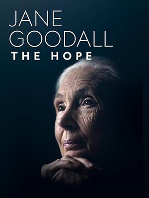 Jane Goodall: The Hope