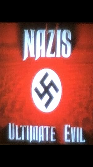 Nazis: Ultimate Evil